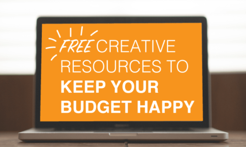 Keep Your Budget Happy with these Free Creative Resources