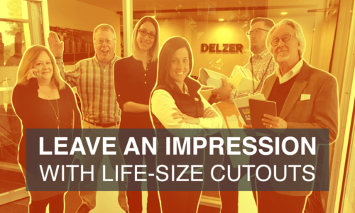 Leave an Impression with Life-Size Cutouts