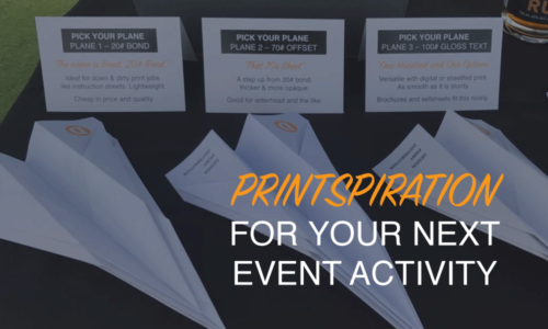 Printspiration For Your Next Event Activity