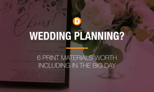 Wedding Planning? 6 Print Materials Worth Including in the Big Day